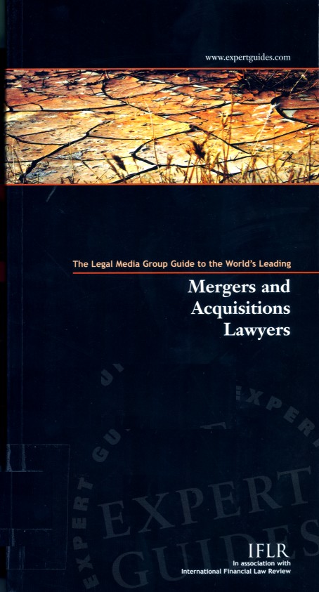 The Legal Media Group guide to the world's leading mergers and acquisitions lawyers