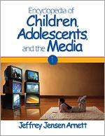 Encyclopedia of Children, Adolescents, and the Media