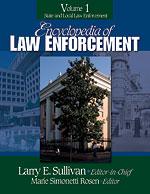 Encyclopedia of Law Enforcement