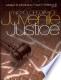Encyclopedia of Juvenile Justice