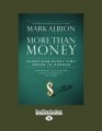 More Than Money