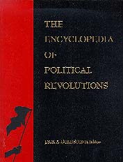 The encyclopedia of political revolutions